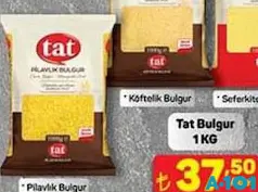 TAT BULGUR 1 KG